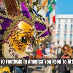 Top 10 Festivals in America