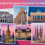 Best European Countries to Visit