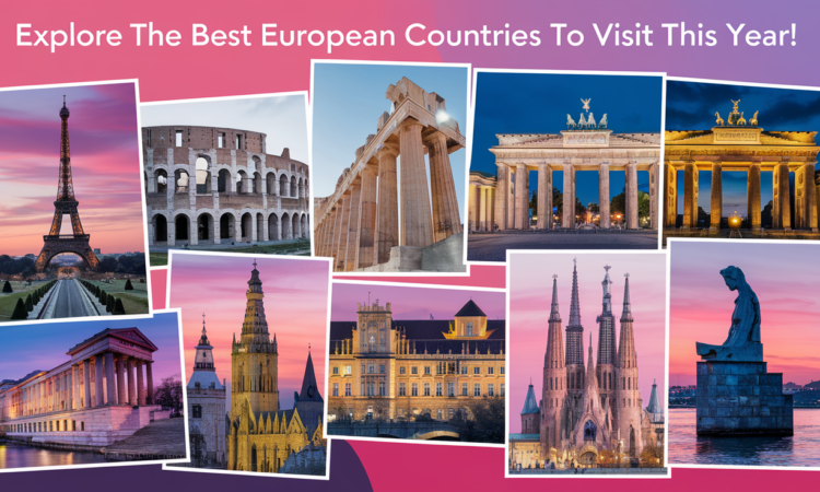 Best European Countries to Visit