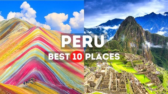 Best Places to Visit in Peru