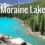 Moraine Lake Hikes: A Guide to the Best Trails